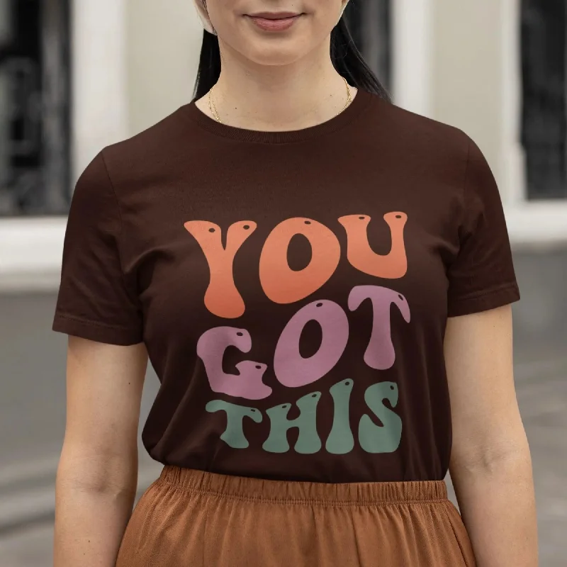 You Got This Round Neck Half Sleeve Classic T-Shirt Asymmetrical Pockets Print