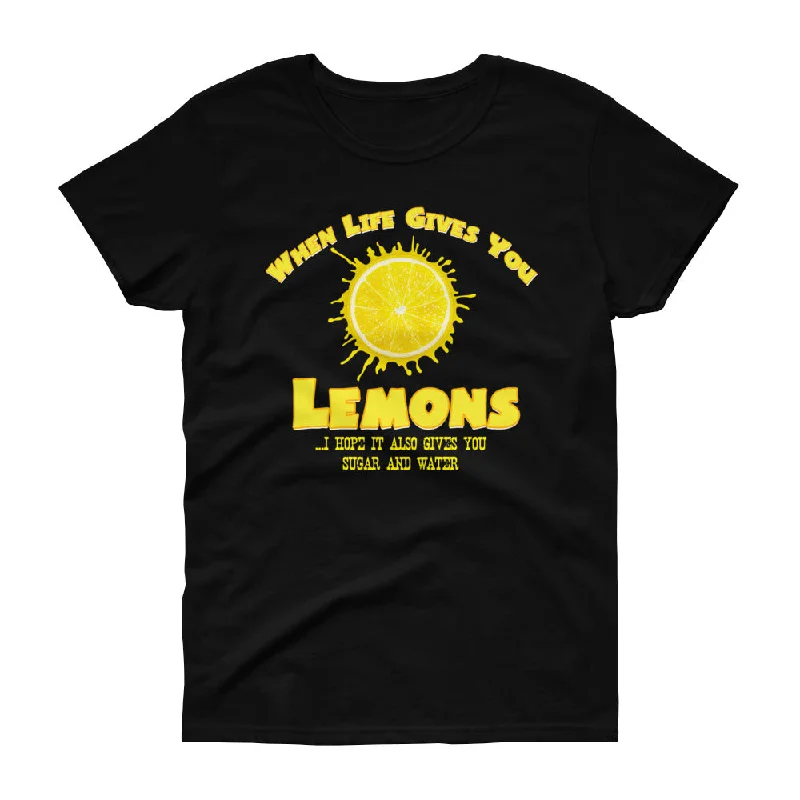 Minty Tees "When Life Gives You Lemons, I Hope It Also Gives You Sugar And Water" Women's Short Sleeve T-Shirt Hooded Caped Shawl Collar
