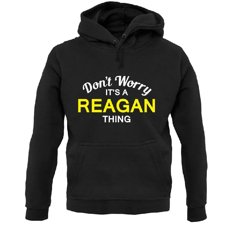 Don't Worry It's a REAGAN Thing! Unisex Hoodie Hoodie with Rhinestones Sparkly Elegant